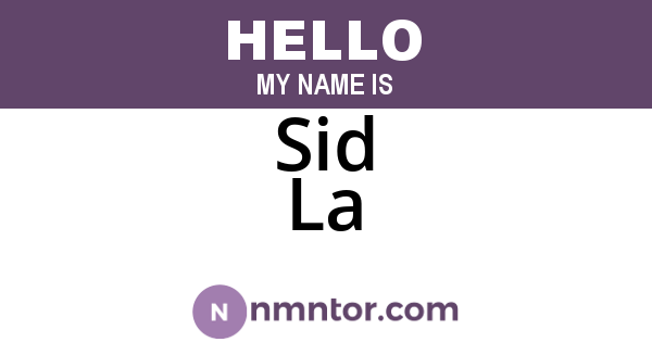 Sid La