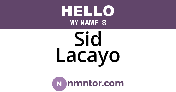 Sid Lacayo