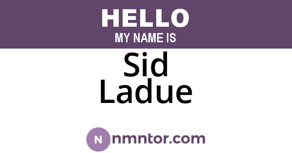 Sid Ladue