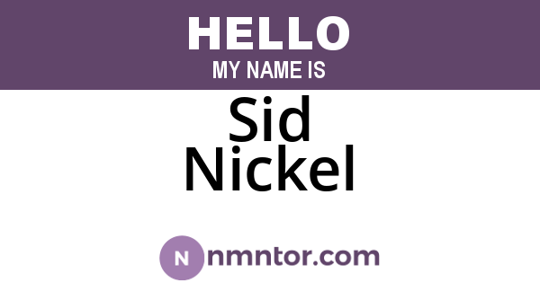 Sid Nickel