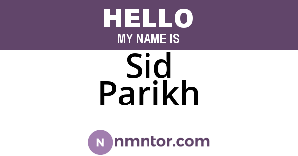Sid Parikh