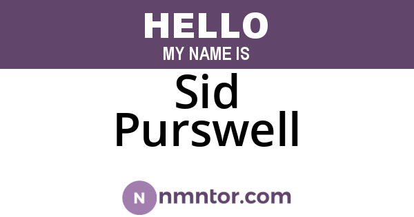 Sid Purswell