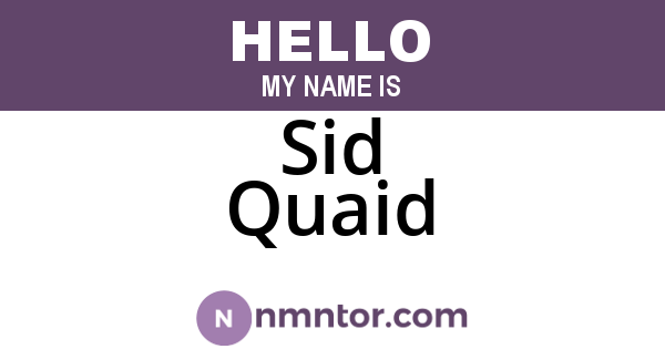 Sid Quaid