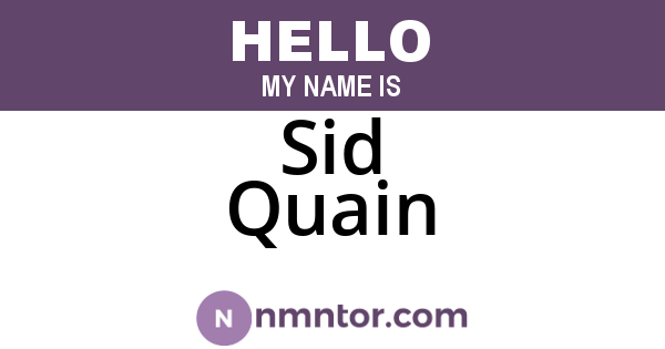 Sid Quain