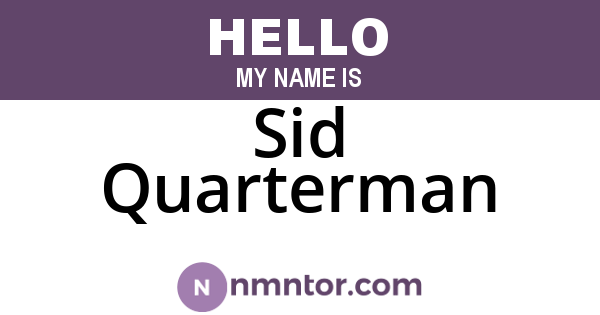 Sid Quarterman
