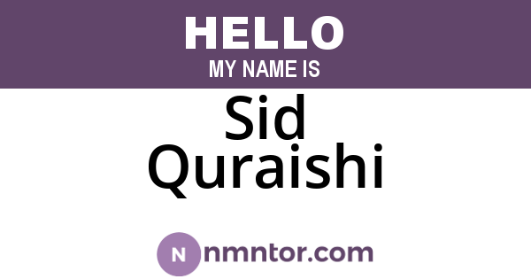 Sid Quraishi