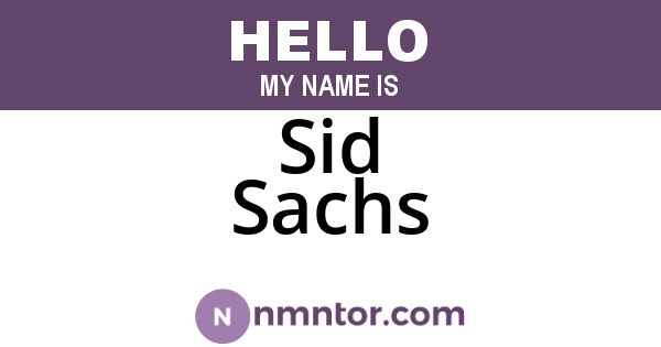 Sid Sachs