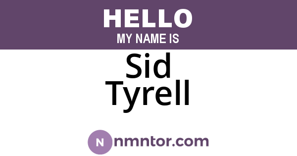 Sid Tyrell