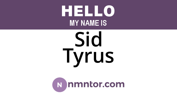 Sid Tyrus