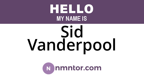 Sid Vanderpool
