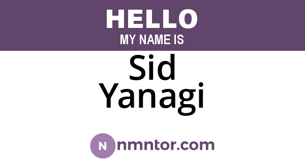 Sid Yanagi