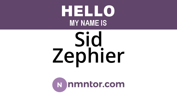 Sid Zephier