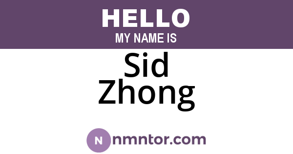 Sid Zhong