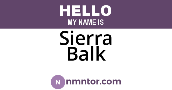 Sierra Balk