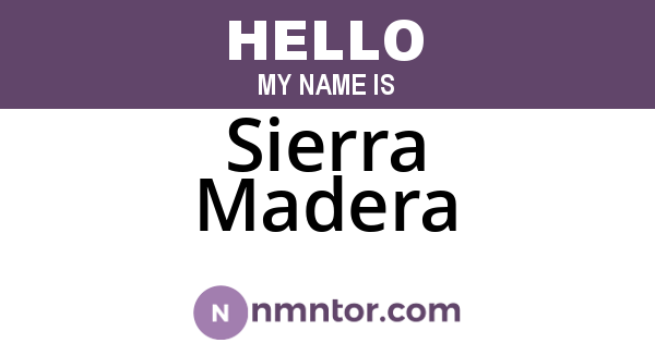 Sierra Madera