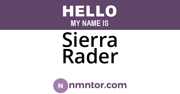 Sierra Rader