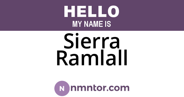 Sierra Ramlall