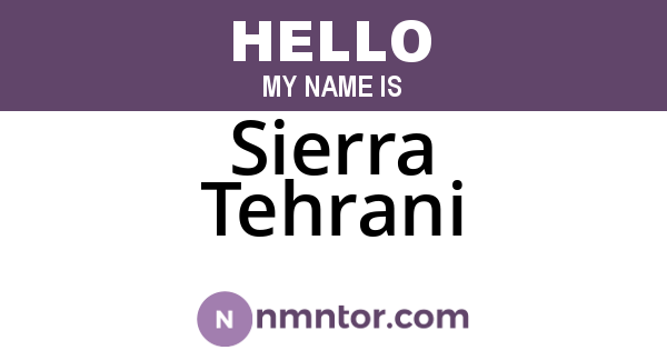 Sierra Tehrani