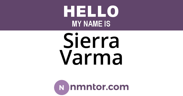 Sierra Varma