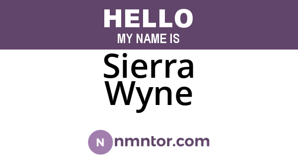 Sierra Wyne