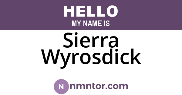 Sierra Wyrosdick