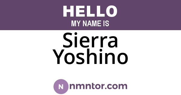 Sierra Yoshino