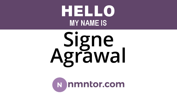 Signe Agrawal