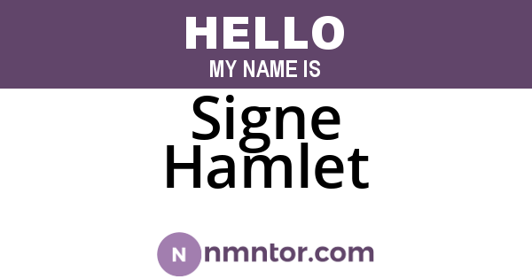 Signe Hamlet