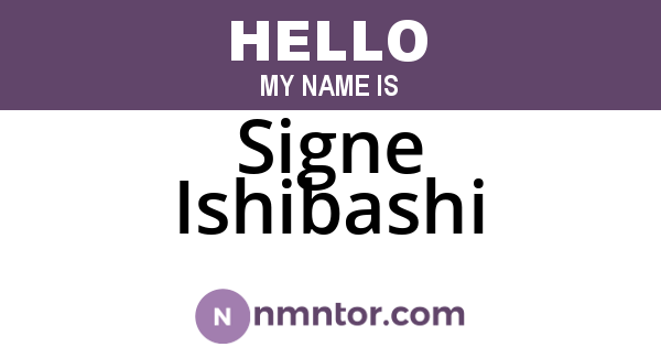 Signe Ishibashi