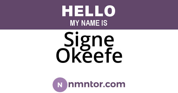 Signe Okeefe