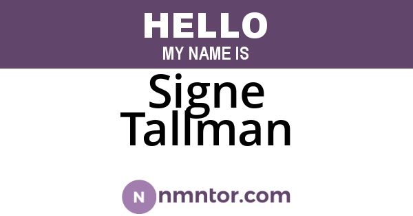 Signe Tallman