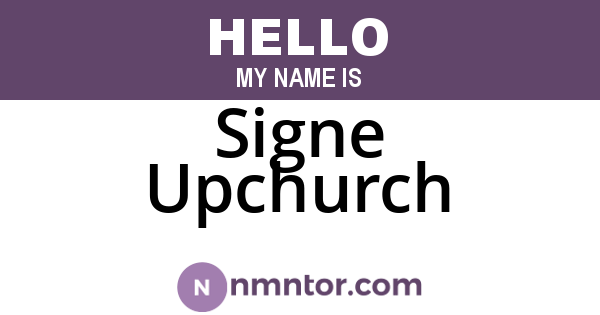 Signe Upchurch