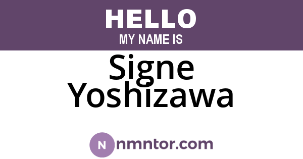Signe Yoshizawa
