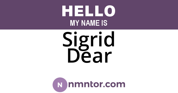 Sigrid Dear