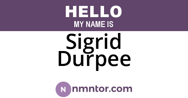 Sigrid Durpee