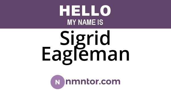 Sigrid Eagleman