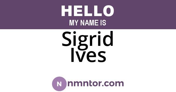 Sigrid Ives