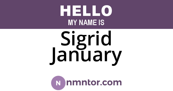 Sigrid January