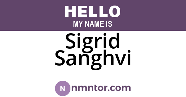Sigrid Sanghvi