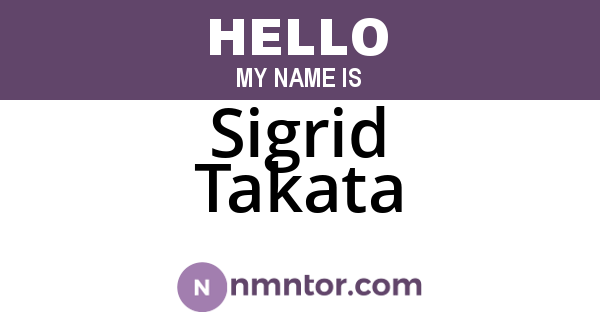 Sigrid Takata