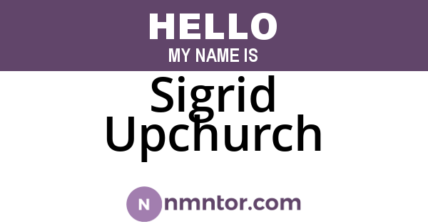 Sigrid Upchurch