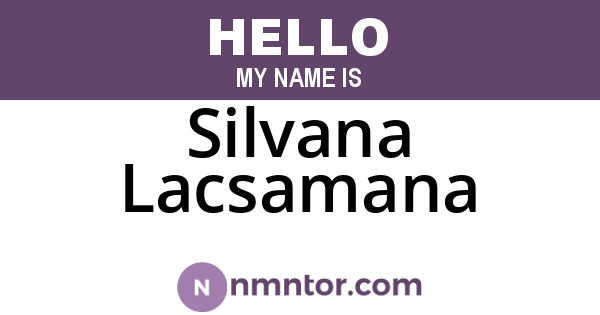 Silvana Lacsamana