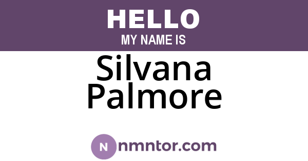 Silvana Palmore