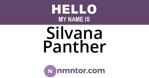 Silvana Panther
