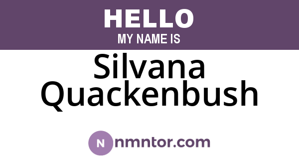 Silvana Quackenbush
