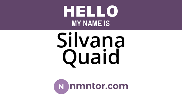 Silvana Quaid