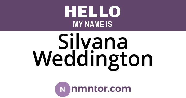 Silvana Weddington