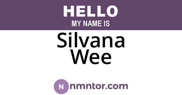 Silvana Wee