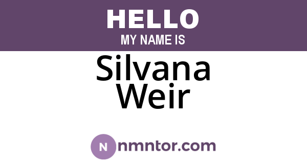 Silvana Weir