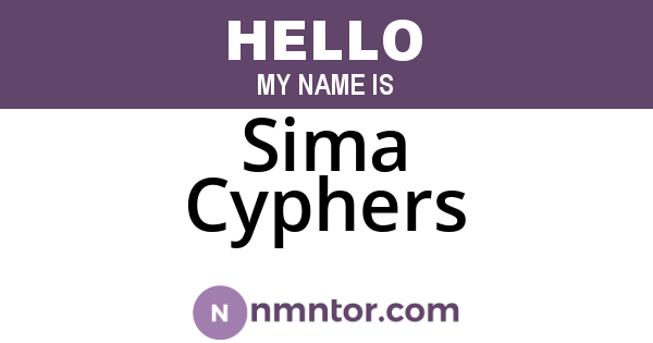 Sima Cyphers